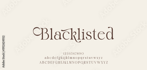 Lettering Minimalist Fashion. Elegant alphabet letters serif font and number. Typography fonts regular uppercase, lowercase.