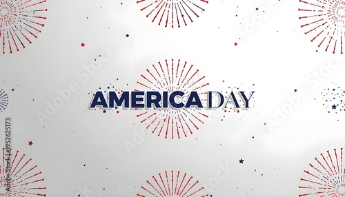 A festive graphic design celebrating America Day with fireworks and patriotic colors