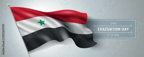 Free Download Syria happy evacuation day greeting card, banner vector illustration - GFXLoad