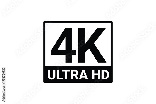 4K Ultra HD symbol. High definition 4K resolution mark isolated on white vector illustration