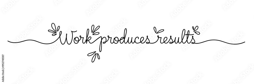 Obraz premium Handwritten work produces results script displayed on white background, none editable stroke