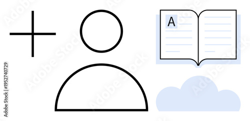 Education, cloud storage, user connection, digital learning, information sharing, online access. Minimalist design showing plus sign, user icon open book and cloud. Education and cloud storage