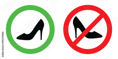 Allowed and prohibited high heel shoe signs on white background