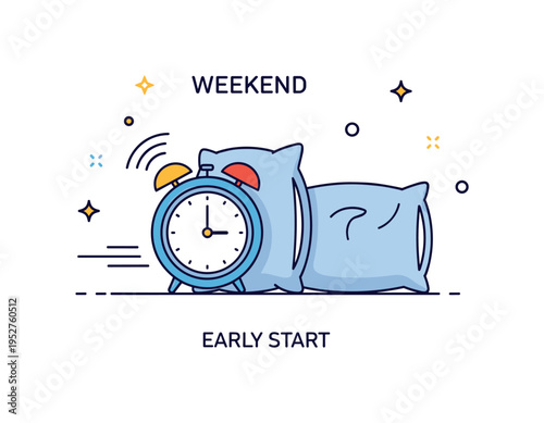 Weekend early start scene showing a ringing alarm clock beside a cozy pillow with gentle motion lines indicating sound. A short ?Early Start? text detail