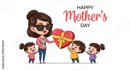 A smiling mother wearing sunglasses holds a coffee cup while receiving a red heart-shaped gift from two children, with Happy Mother's Day text.