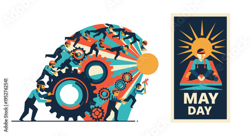 Numerous workers interact with interconnected gears and a sunburst on the left, alongside a separate vertical poster depicting a worker and May Day text on the right.