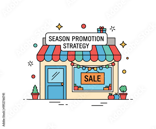 Seasonal promotion strategy illustrated through a storefront decorated with small festive accents and a Sale sign in the window, expressing timely campaigns