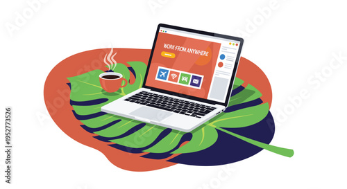 A silver laptop displaying WORK FROM ANYWHERE and a steaming red coffee cup rest on a large green leaf atop an orange organic shape on a white background.
