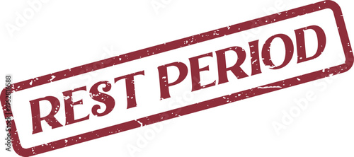 Official Red Rubber Stamp Indicating a Designated Rest Period for Relaxation and Downtime