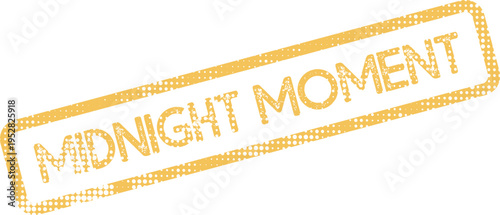 Authentic textured midnight moment yellow rubber stamp ideal for digital communication and important informational announcements