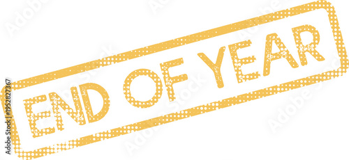 A golden textured message prominently announces End of Year for seasonal promotions