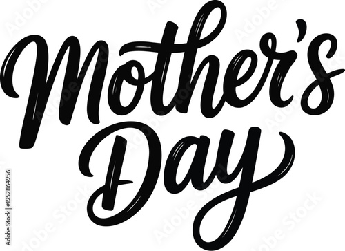Wallpaper Mural Mother’s Day typography, elegant cursive text, black hand-drawn lettering, flowing brush strokes, decorative flourishes, minimalist design, clean white background Torontodigital.ca