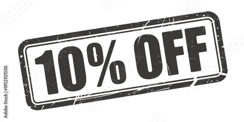 A distressed rectangular stamp displaying a ten percent off discount message
