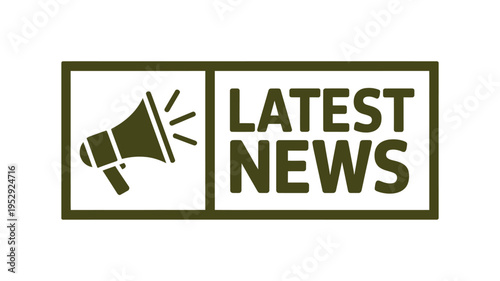 A dark olive graphic featuring a megaphone and the words latest news
