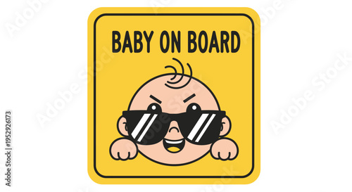 Baby on Board Warning Sign, Child, Car Safety, Vector Illustration, Yellow Background, Front View, Monoline Concept