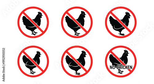 Prohibition signs depicting chickens no poultry allowed in the area