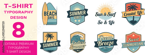 Coastal life and endless summer typography badge collection for shirt