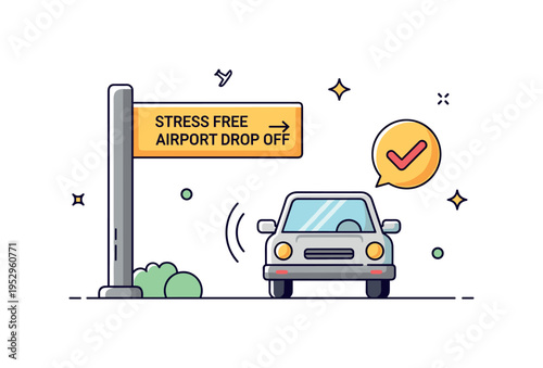 Stress free airport drop off with a car stopping near a departure sign and a small checkmark icon symbolizing smooth planning. The composition communicates