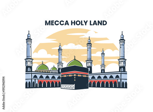 Mecca Holy Land vector design. Masjid al Haram t shirt print. Islamic pilgrimage artwork. Kaaba illustration. Arabic travel poster.