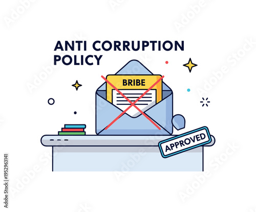 Anti corruption policy simple office desk scene with a crossed out bribe envelope and a small Approved stamp nearby, symbolizing integrity and zero tolerance
