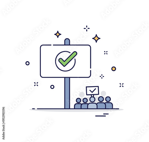 Civic engagement concept showing a sign with a check mark and a small crowd silhouette, representing participation, advocacy, and democratic expression. Clean