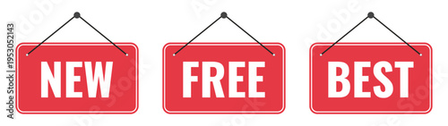 Set of red hanging sign boards with new, free and best promotional text