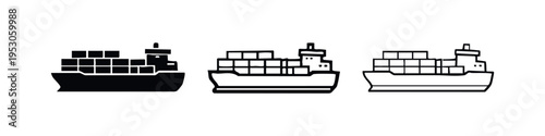 Cargo ship and container vessel icon set. Global shipping and logistics symbol in various styles.