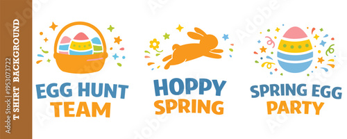 Colorful and playful springtime egg hunt event tshirt design with vibrant graphics and cheerful text isolated