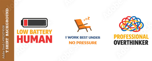 Funny humorous t shirt background design with low battery human and professional overthinker concepts perfect for casual wear and creative projects