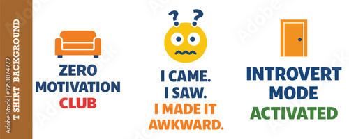 Motivational graphic design featuring zero motivation club introvert mode and achievement quote isolated illustration perfect for t shirts backgrounds and social media posts