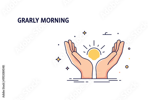 Early morning gratitude concept built around open hands held gently upward with a subtle sun rising between them, expressing appreciation and readiness for the