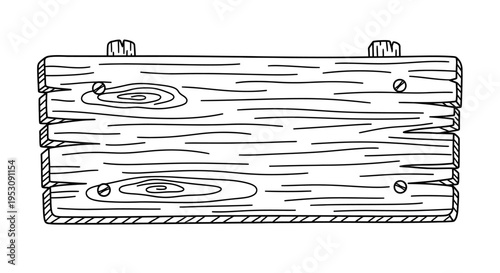 Hand-drawn black and white outline illustration of a rustic wooden sign board with visible grain and screws, perfect for text.