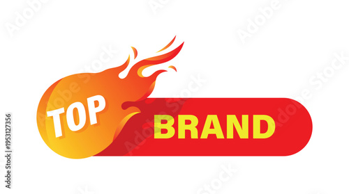 Vibrant top brand promo label with fire flame element for retail marketing and ecommerce business
