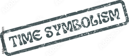 Distressed rectangular rubber stamp impression featuring the profound words Time Symbolism for thematic and historical projects