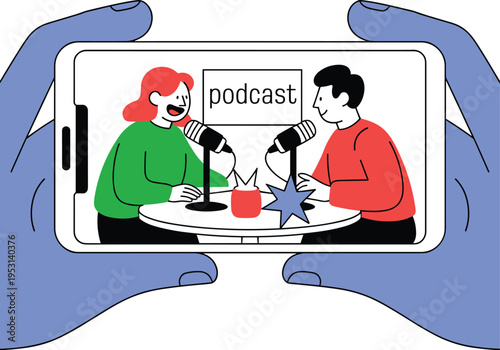 Hands Holding Smartphone Displaying Two People Recording a Podcast, Concept of Digital Media Consumption, On-Demand Audio Streaming, Modern Broadcasting, and Mobile Tech Lifestyle Vector Illustration