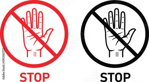 Stop hand warning sign icon set with prohibition symbol red and black safety stop gesture vector illustration for restriction notice