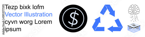 Sustainability, economy, innovation, creative thinking, financial growth, ecological concepts. A dollar icon, recycling symbol brain and layered lines. Sustainability and economy idea