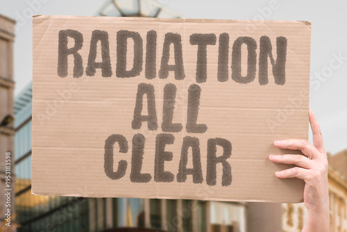 Vászonkép "Radiation All Clear" Monitoring teams sweep the area and declare it clear of any radioactive contamination following the incident