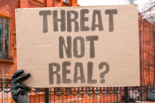 Fotografia "Threat Not Real?" Some military analysts argue that reported threats have been exaggerated to justify continued troop deployments