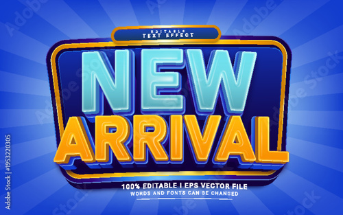 A vibrant new arrival text effect with modern blue and yellow gradient style