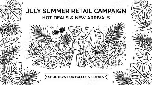 July Summer Retail Campaign Hot Deals  New Arrivals With Woman and Tropical Leaves