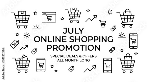 July Online Shopping Promotion Special Deals and Offers