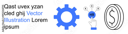 Human resources, recruitment, workflow optimization, business management, financial planning, organizational design. Blue gear, HR button and dollar sign illustration. Human resources and workflow