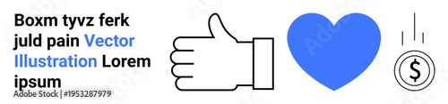 Social media, emotional connection, online donations, engagement, feedback, concept design. A thumbs-up gesture, a blue heart and a falling coin. Social media and emotional connection concepts