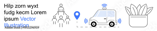 Business collaboration, navigation, transportation, technology, automation, sustainability. Icon of people hierarchy, location marker driverless car and potted plant. Business collaboration