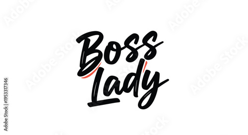 Stylish black brush calligraphy of the words boss lady with small red accents on a clean white background design.