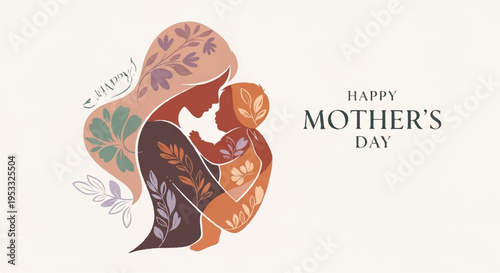Mother's day illustration of a mother and child embracing surrounded by colorful flowers and leaves on a beige background with 'happy mother's day' text
