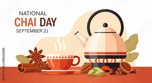 National chai day celebration with aromatic spices and steaming tea on september 21st