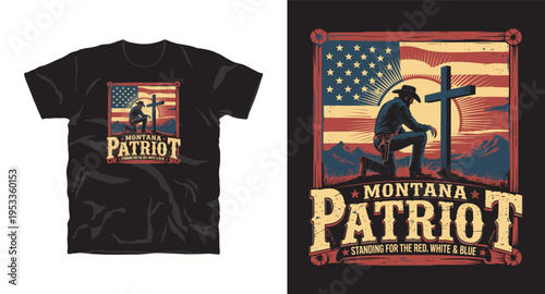Montana patriot t-shirt design, kneeling cowboy at cross with american flag, rustic patriotic graphic