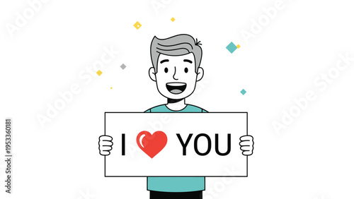 Cheerful young man holding a white sign with the message I Love You to express affection and positive emotions on a white background.